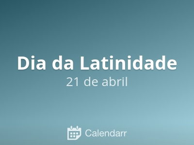 Dia da Latinidade