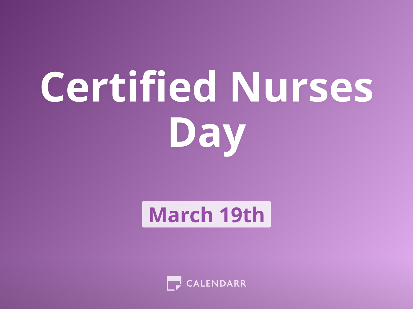 Happy Certified Nurses Day March 19 Calendarr