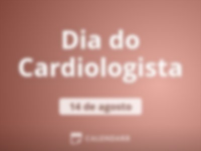 Dia do Cardiologista