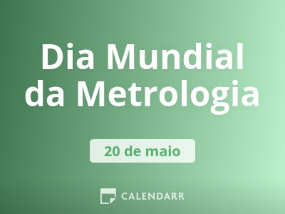 Dia Mundial da Metrologia