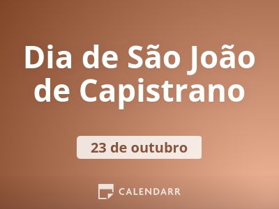 Dia de São João de Capistrano