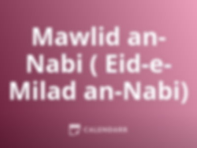 Mawlid an-Nabi ( Eid-e-Milad an-Nabi)
