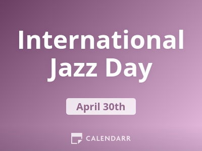 International Jazz Day