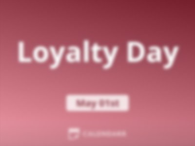 Loyalty Day