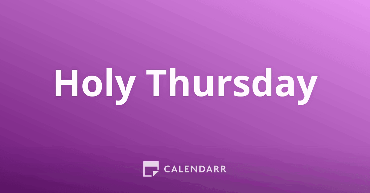 Holy Thursday April 6 Calendarr