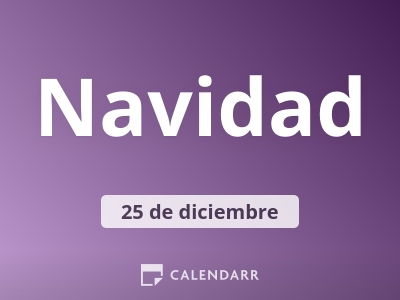 Día de Navidad | 25 de Diciembre - Calendarr Día de Navidad | 25 de Diciembre - Calendarr