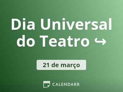 Dia Universal do Teatro ↪️