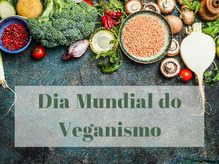 Dia Mundial do Veganismo Dia Mundial do Veganismo