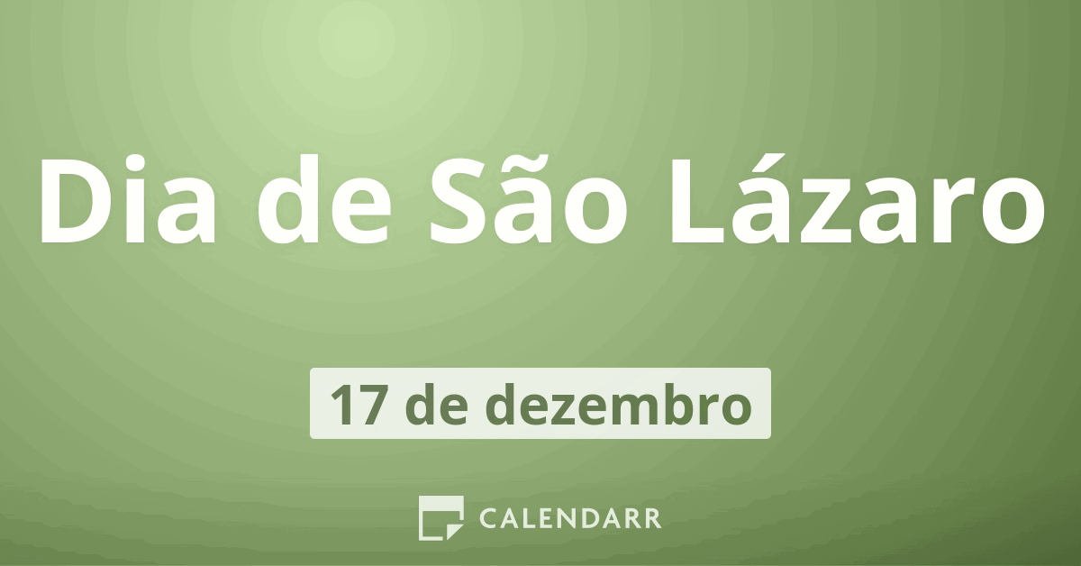 Dia de São Lázaro | 17 de dezembro