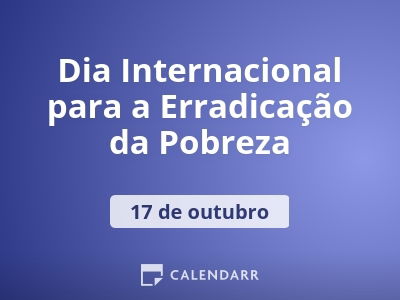 Dia Internacional para a Erradicação da Pobreza