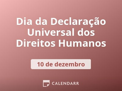 Dia da Declaração Universal dos Direitos Humanos