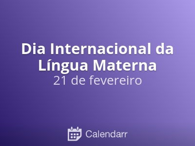 Dia Internacional da Língua Materna