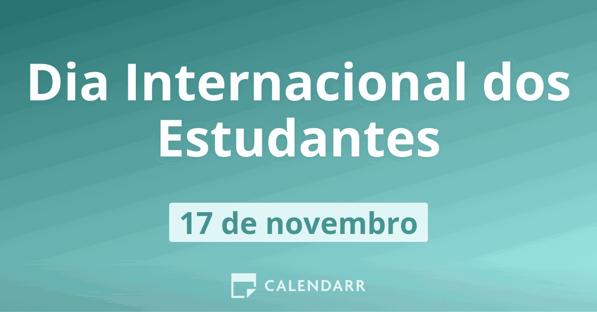 Dia Internacional do Estudante - 17 de novembro de 2020 • Notícias • Clube  da SPM