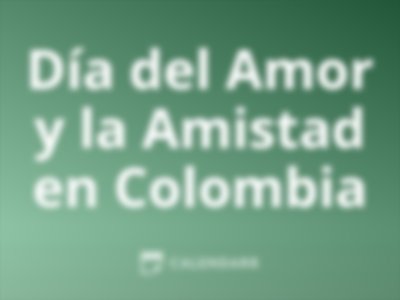 Día del Amor y la Amistad en Colombia