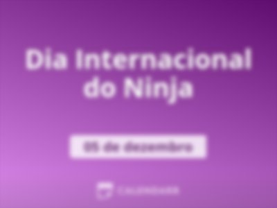 Dia Internacional do Ninja