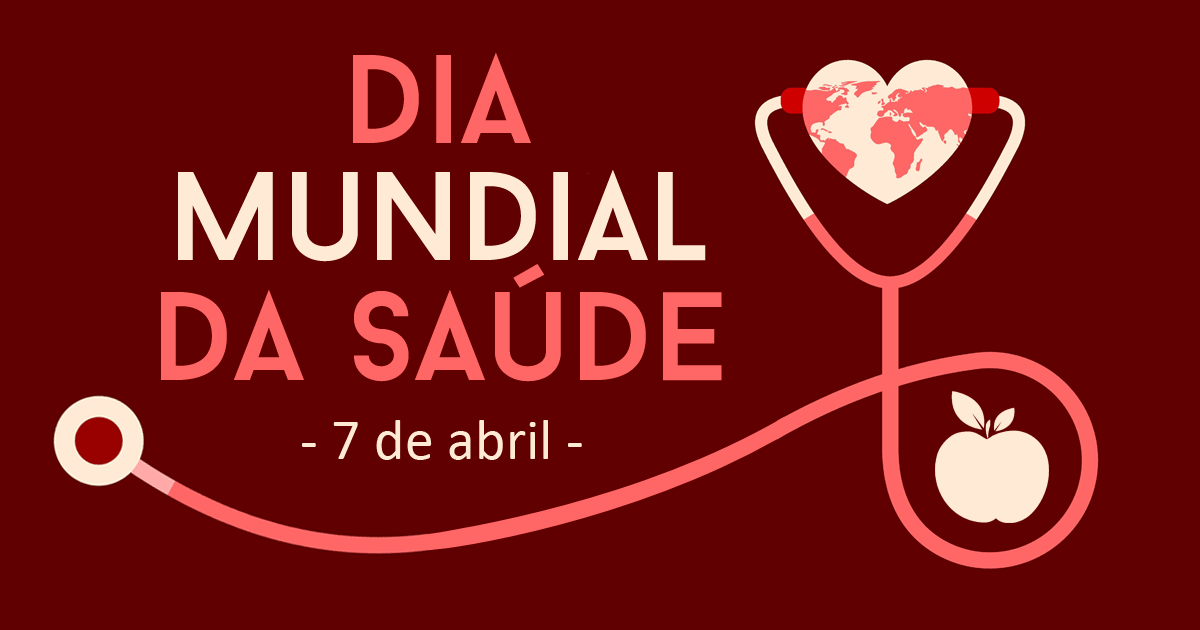 Dia Mundial da Saúde 7 de abril Calendarr