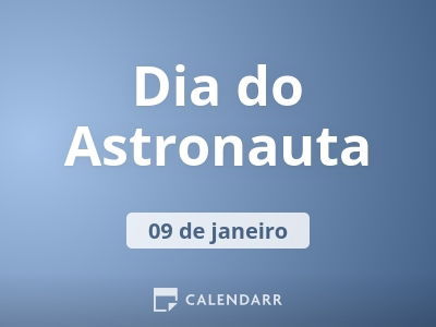 Dia do Astronauta