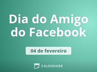 Dia do Amigo do Facebook