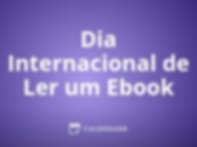 Dia Internacional de Ler um Ebook