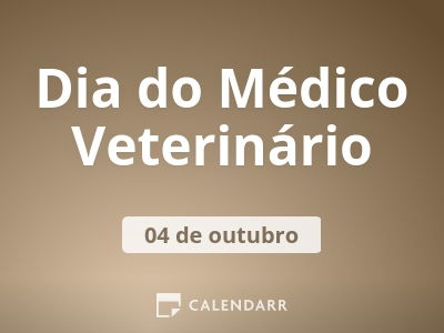 Dia do Médico Veterinário
