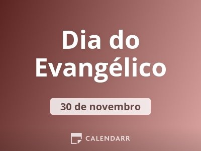 Malhador celebra o Dia do Evangélico com evento especial nesta  quarta-feira, 15 de novembro
