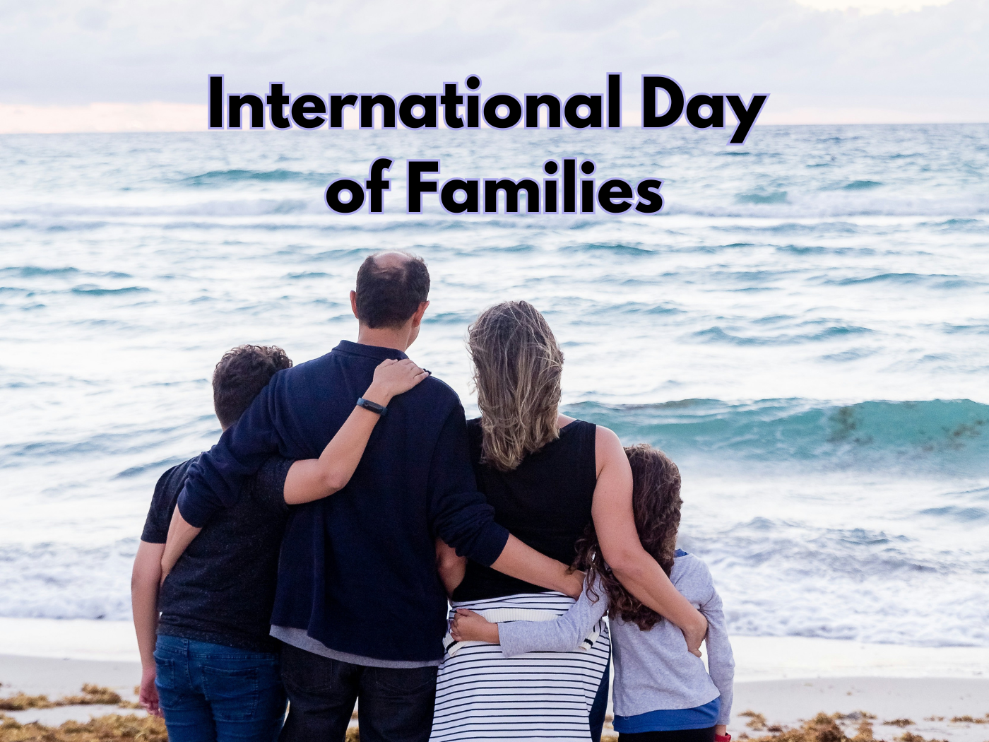 Celebrate International Day of Families 2024 Unity in Diversity