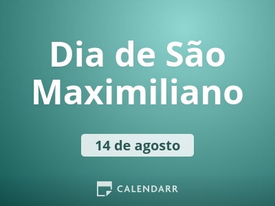 Dia de São Maximiliano