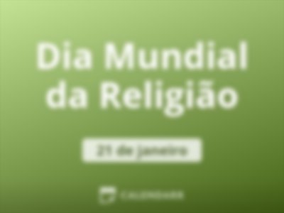 Dia Mundial da Religião