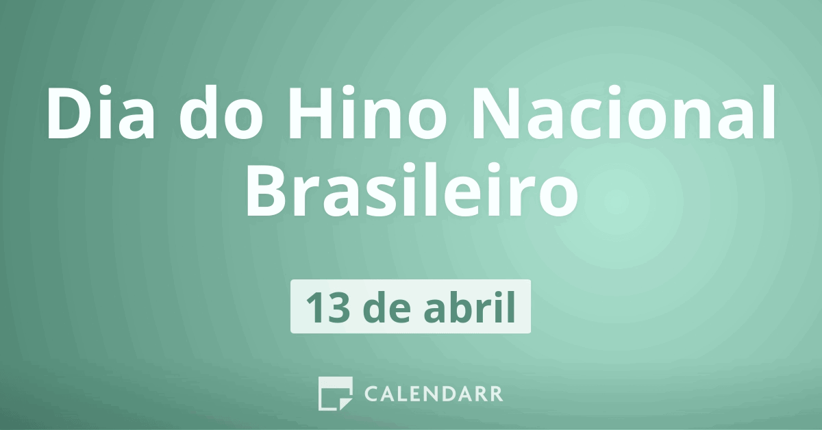 Feriado nacional e hino nacional