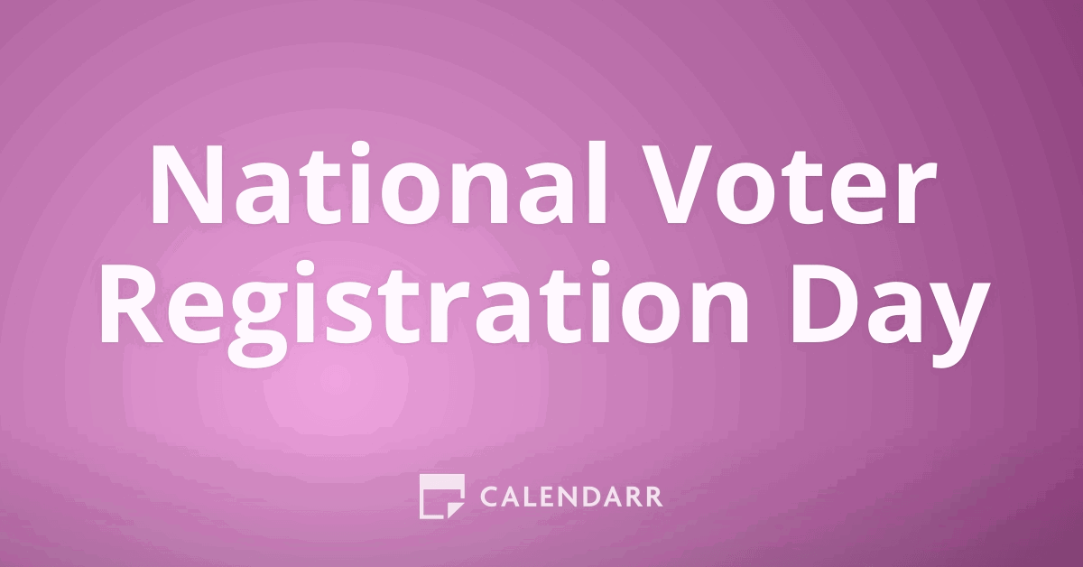 National Voter Registration Day | September 24 - Calendarr