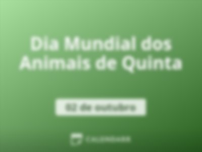 Dia Mundial dos Animais de Quinta