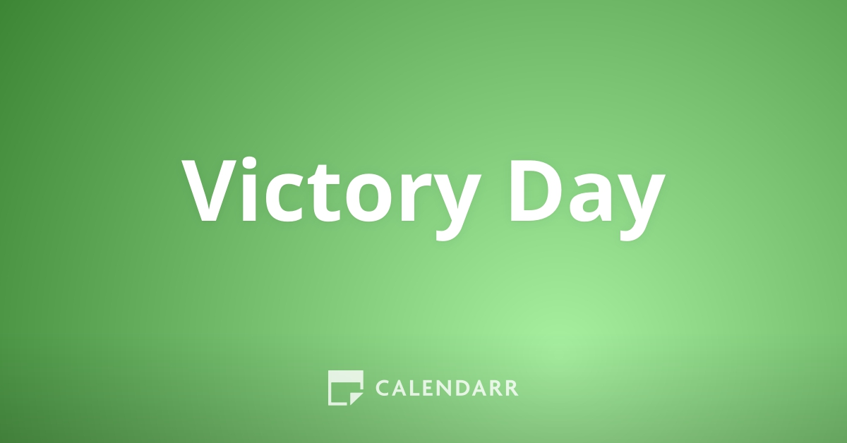 Victory Day | August 12 - Calendarr