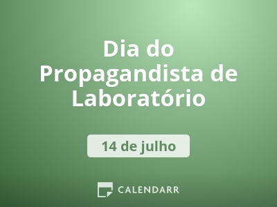 Dia do Propagandista de Laboratório