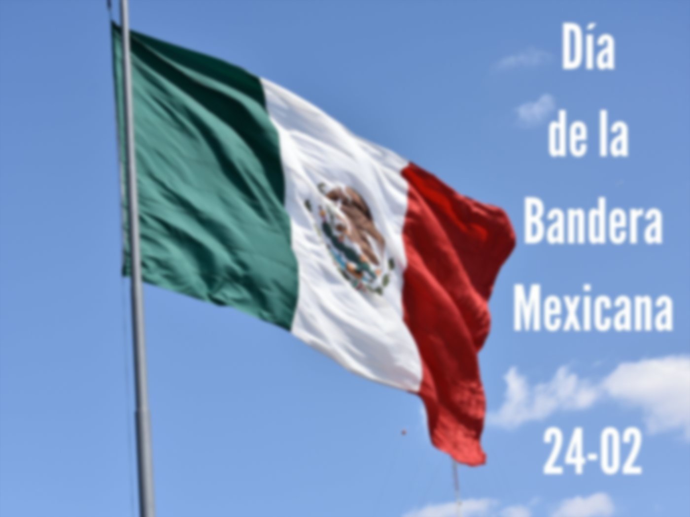 Día de la Bandera Mexicana