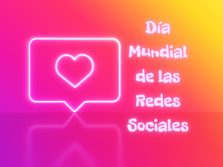 Día Mundial de las Redes Sociales