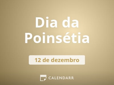 Dia da Poinsétia