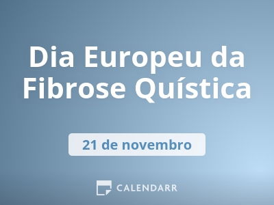 Dia Europeu da Fibrose Quística