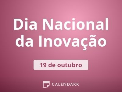 Dia Nacional da Inovação