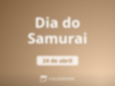 Dia do Samurai