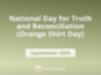 National Day for Truth and Reconciliation (Orange Shirt Day)