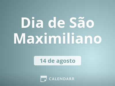 Dia de São Maximiliano