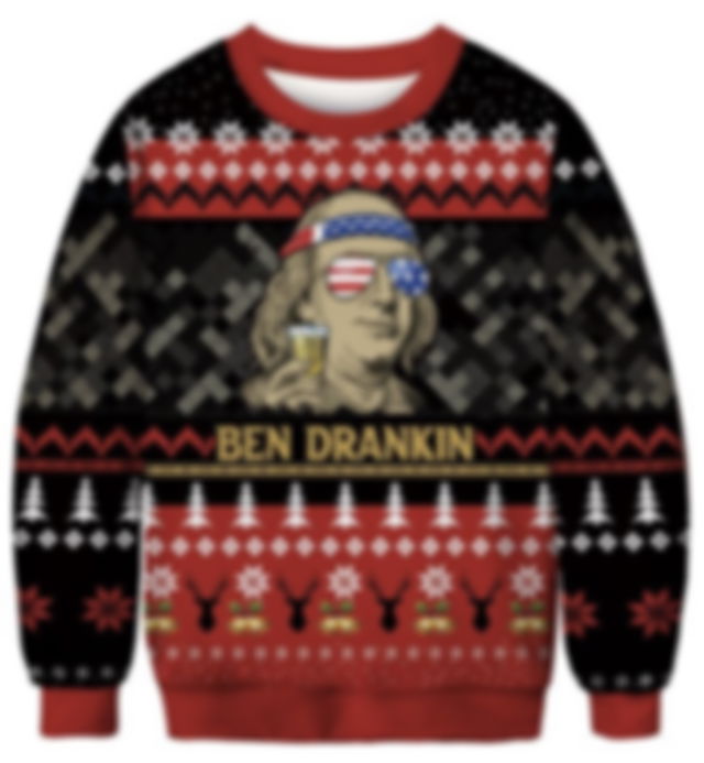 A sweater with the image of president wearing bold American glasses and the text “Ben Drankin”