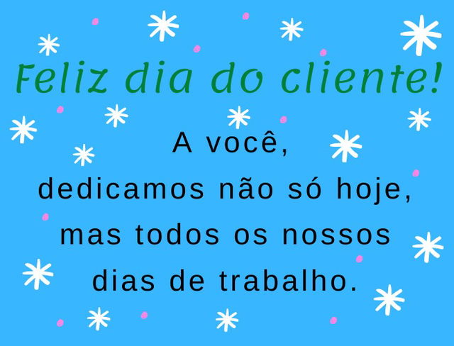 Cliente, você é especial para nós