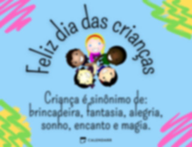 Feliz dia das criancinhas