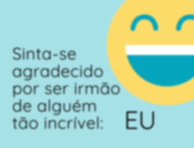 Mensagem para irmão, com humor