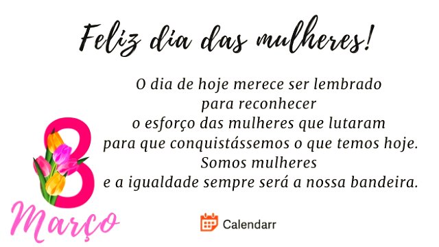 Dia da Mulher: 25 lindas mensagens para homenagear alguém - Calendarr