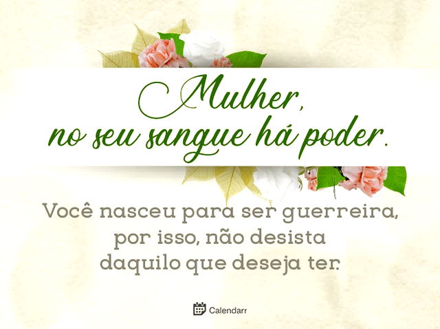 Feliz dia da Mulher para todas as damas do mundo ❤️ É feriado