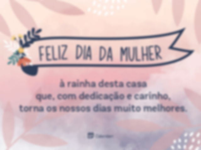 Mensagem da mulher à rainha da casa