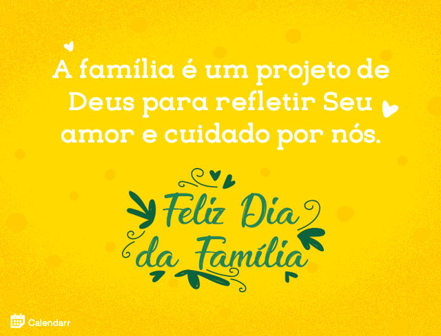 17 frases de Dia da Família para comemorar uma data especial - Calendarr