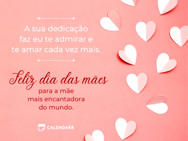 31 mensagens para desejar um feliz Dia das Mães - Calendarr